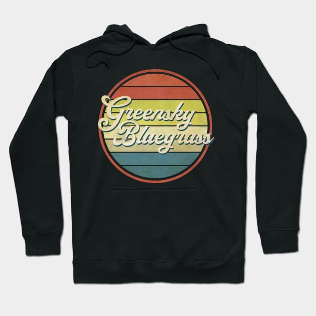 vintage vibes greensky bluegrass Hoodie by Now and Forever